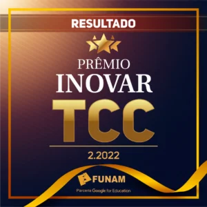 Leia mais sobre o artigo Resultado Prêmio Inovar TCC 2.2022