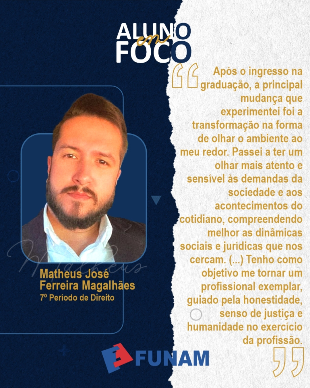 No momento, você está visualizando Matheus Magalhães, aluno de Direito da Funam, destaca paixão pela área cível e fala sobre trajetória acadêmica