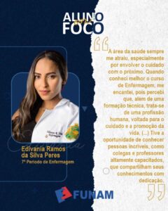 Leia mais sobre o artigo Aluna de Enfermagem da Funam supera desafios e inspira: “A profissão é cuidado e promoção da vida”
