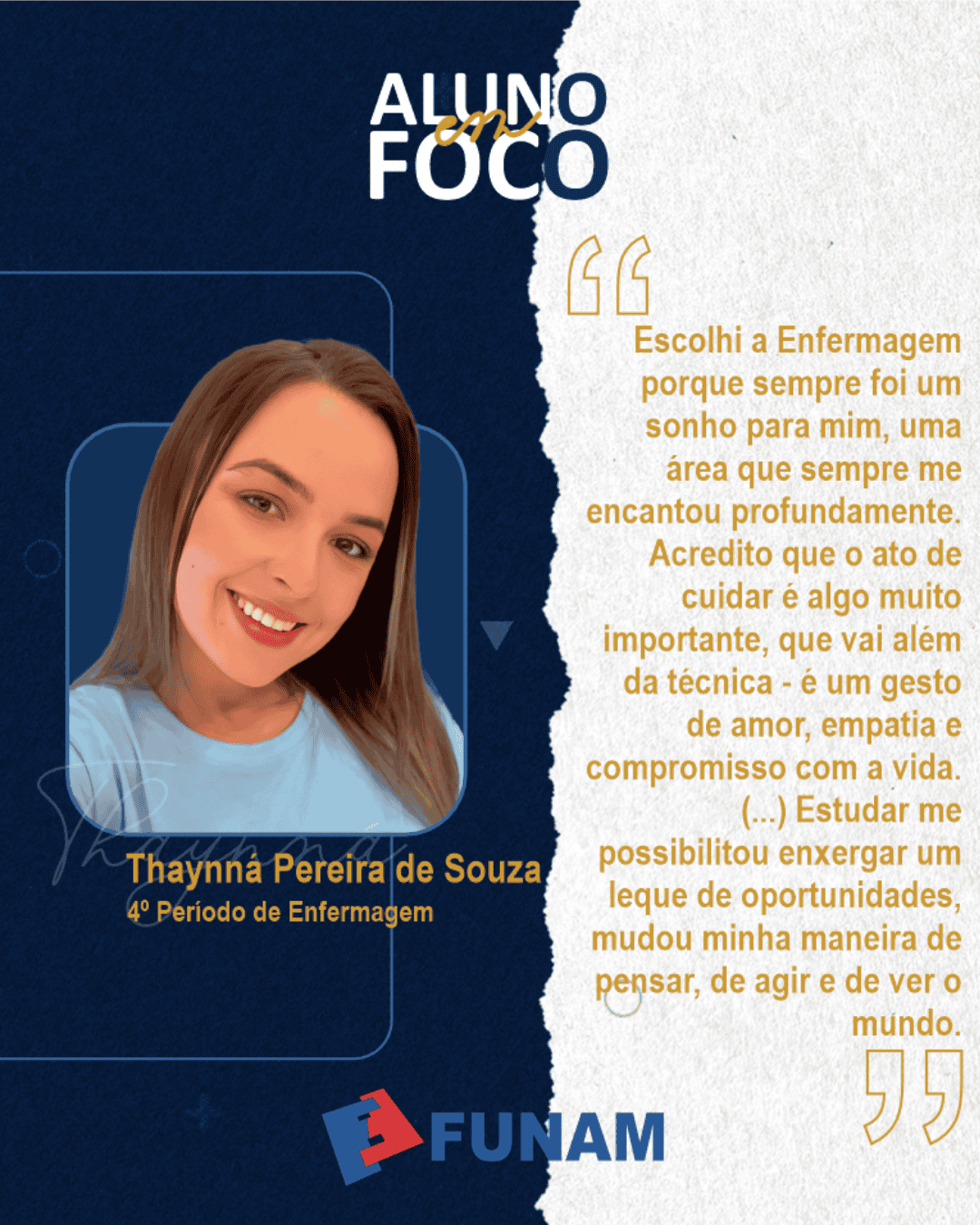 Leia mais sobre o artigo Mais que uma profissão: Thaynná transforma o sonho em missão de vida na Enfermagem