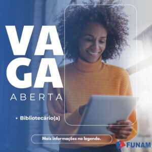 Leia mais sobre o artigo PROCESSO SELETIVO EXTERNO – VAGA: BIBLIOTECÁRIO(A)