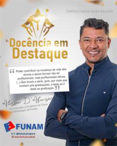 Leia mais sobre o artigo Conheça o Coordenador e Professor Alisson D’Afonseca: 28 anos de experiência na Odontologia e a missão de formar profissionais éticos