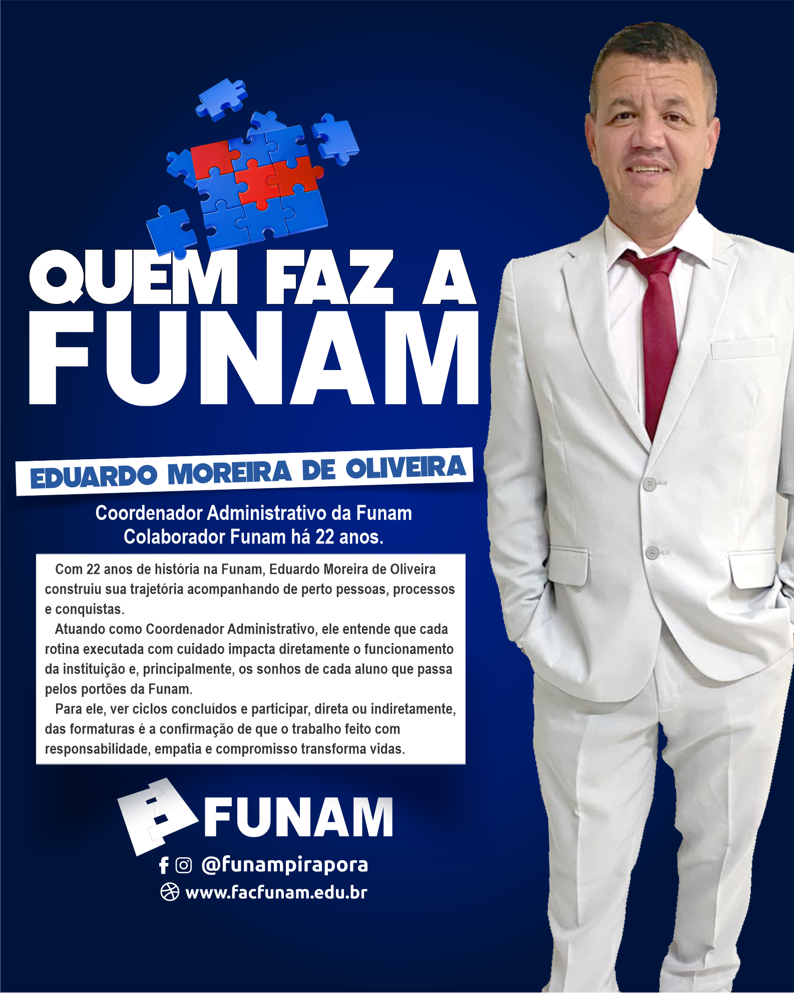 No momento, você está visualizando Quem Faz a Funam: conheça a trajetória de Eduardo Moreira, Coordenador Administrativo da instituição