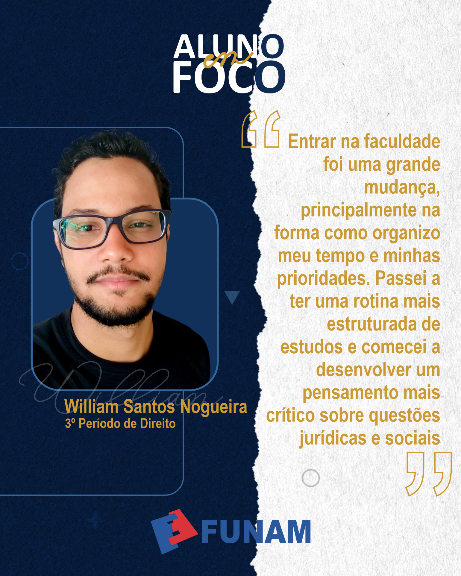 No momento, você está visualizando William Nogueira e o caminho no Direito: uma jornada guiada por propósito e conhecimento